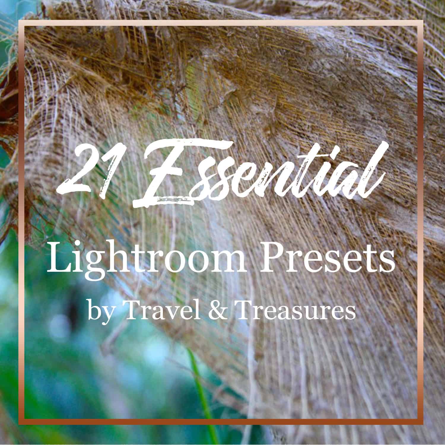 Travel & Treasures Lightroom Presets